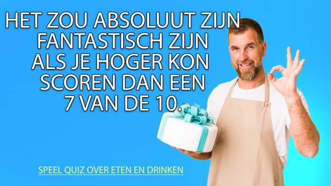 Eten & Drinken Quiz