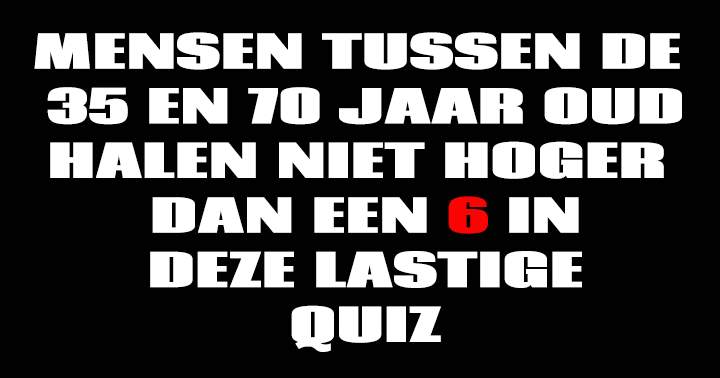 Lastige Algemene Kennis Quiz