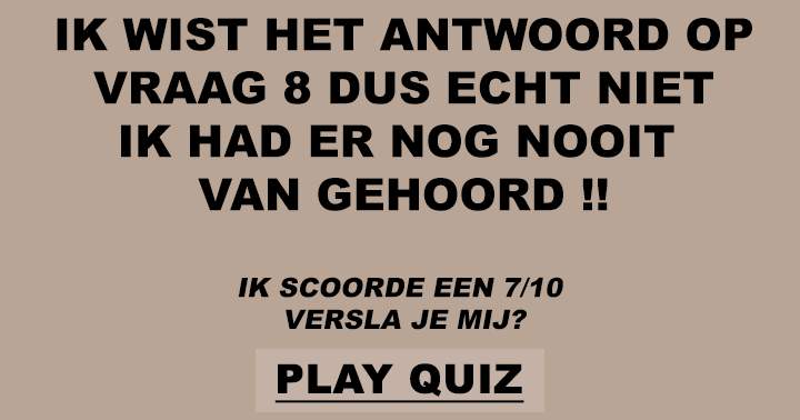 Versla je mijn score van 7/10?