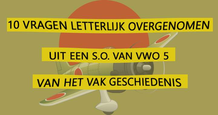 Bewijs voor eens en voor altijd dat jij de geschiedenis wel kent