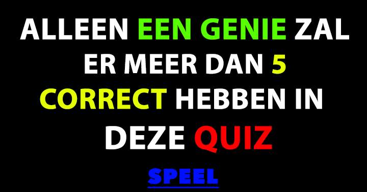 Dit is de Wetenschaps Quiz - Genie Editie