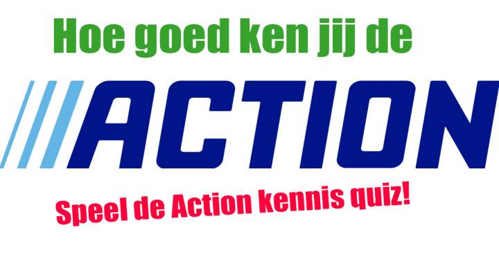 Banner for Hoe goed ken jij de Action?