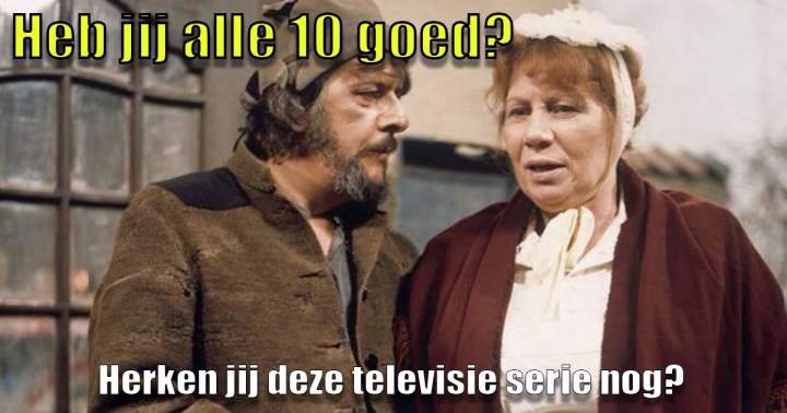 Herken jij deze oude televisie series nog?