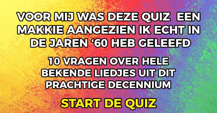 Quiz over bekende liedjes uit de jaren '60