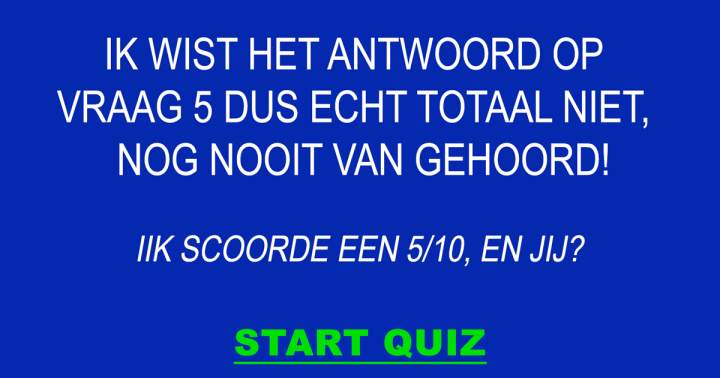 Weet jij het antwoord op vraag 5?