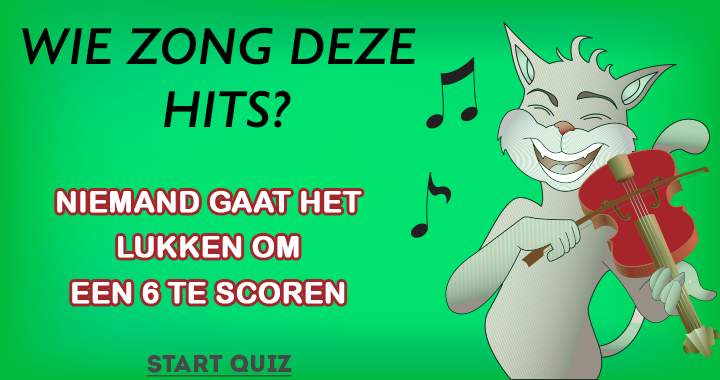 Wie zong deze hits? 